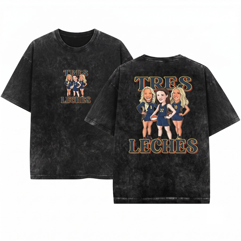 Tres Leches Lexie Hull Sophie Cunningham Step Sisters Indiana Fever Basketball Tee Unisex Wash T-Shirt
