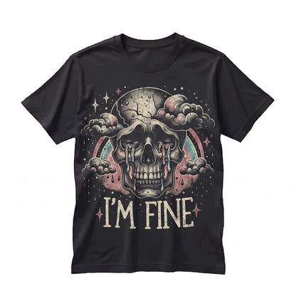 Im Fine Crying Skull Funny Spooky Sarcastic Skeleton Meme Graphic Gothic Unisex TShirt