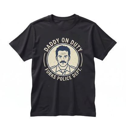 Charlie Swan Daddy on Duty Forks Washington Police Department Embroidered Funny Vintage Graphic Apparel Unisex TShirt