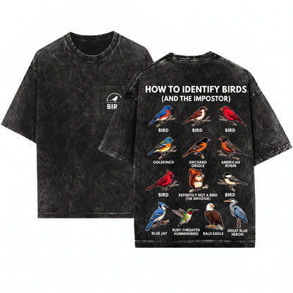 Funny Birdwatcher Graphic Nature Lover Gift How To Identify Birds Unisex Wash T-Shirt