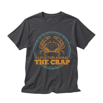 I Love This Animal The Crap Crab Vintage Graphic Apparel Unisex TShirt