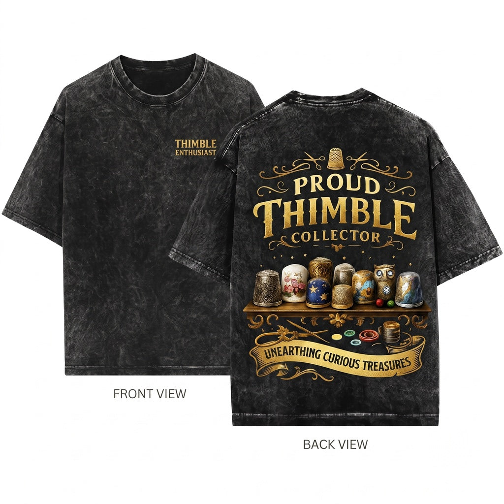Proud Thimble Collector Vintage Sewing Artwork Novelty Unisex Wash T-Shirt