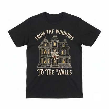 From The Windows To The Walls IM About To Deck These Halls Funny Christmas Holiday Cheer Unisex TShirt