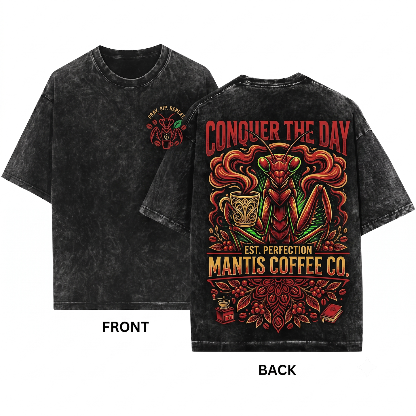 Funny Praying Mantis Coffee Feminism Graphic Tee - Chill Insect Lover Gift Unisex Heavyweight Garment-Dyed T-Shirt