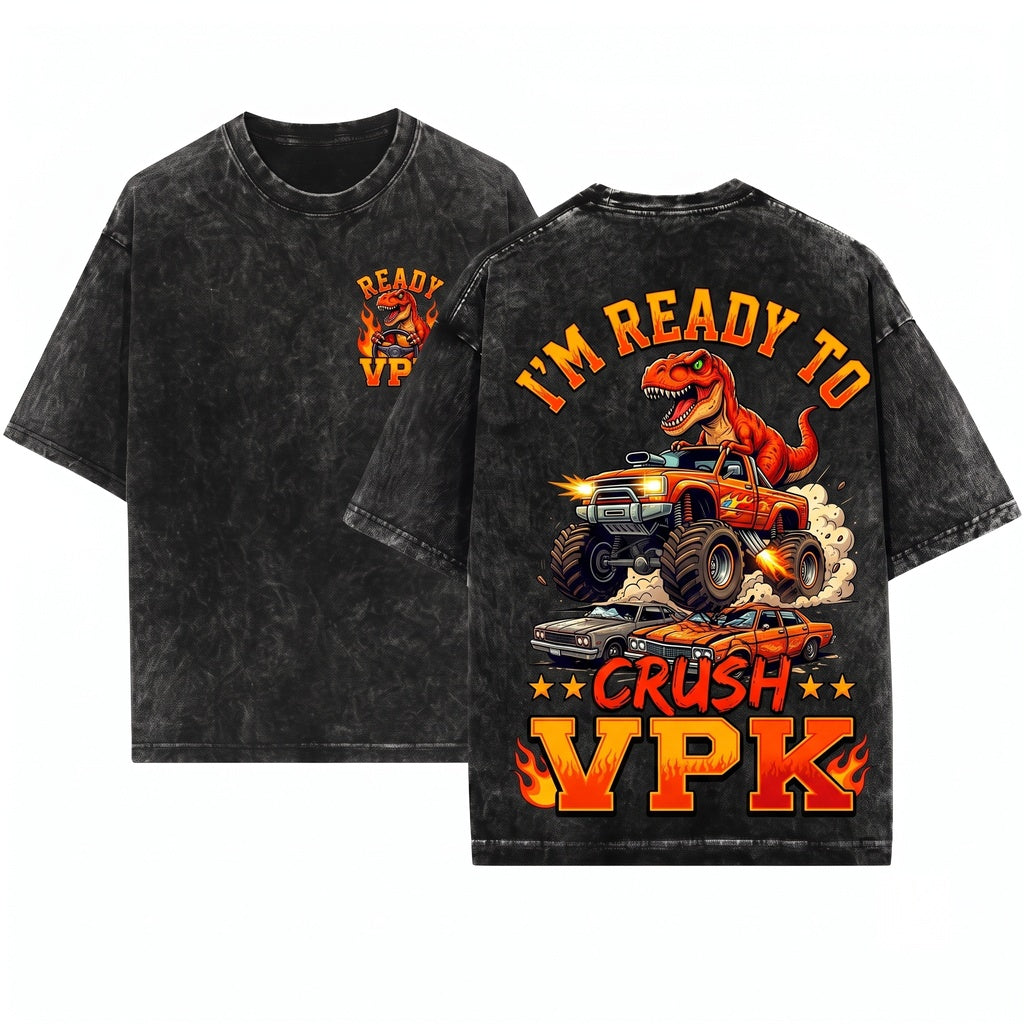 Ready To Crush VPK First Day Prekindergarten Back School Pre-K Student Outfit Unisex Wash T-Shirt