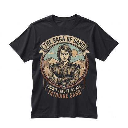 Retro Anakin Skywalker I Dont Like Sand Attack Of The Clones Quote Vintage Cotton Graphic Unisex TShirt
