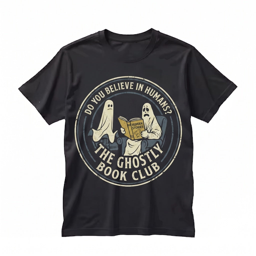 Funny Retro Do You Believe In Humans Graphic Bookish Ghost Reading Novel Spooky Halloween Costume Apparel Unisex TShirt