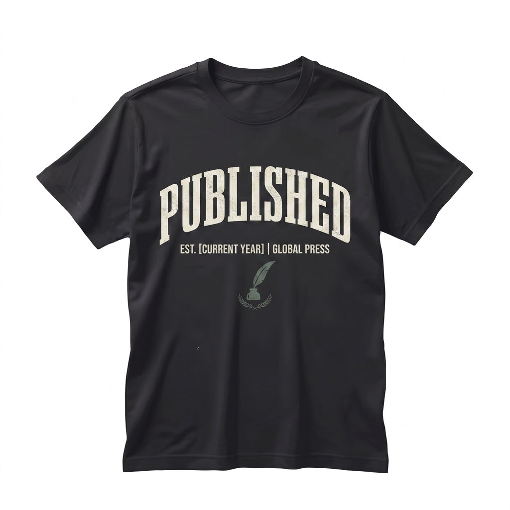 Published Writer Literary Author Bookish Novelist Reader Gift Unisex TShirt