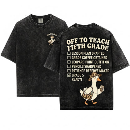 Off To Teach 5th Grade Leopard Goose Educator Last Day School Summer Break Unisex Wash T-Shirt