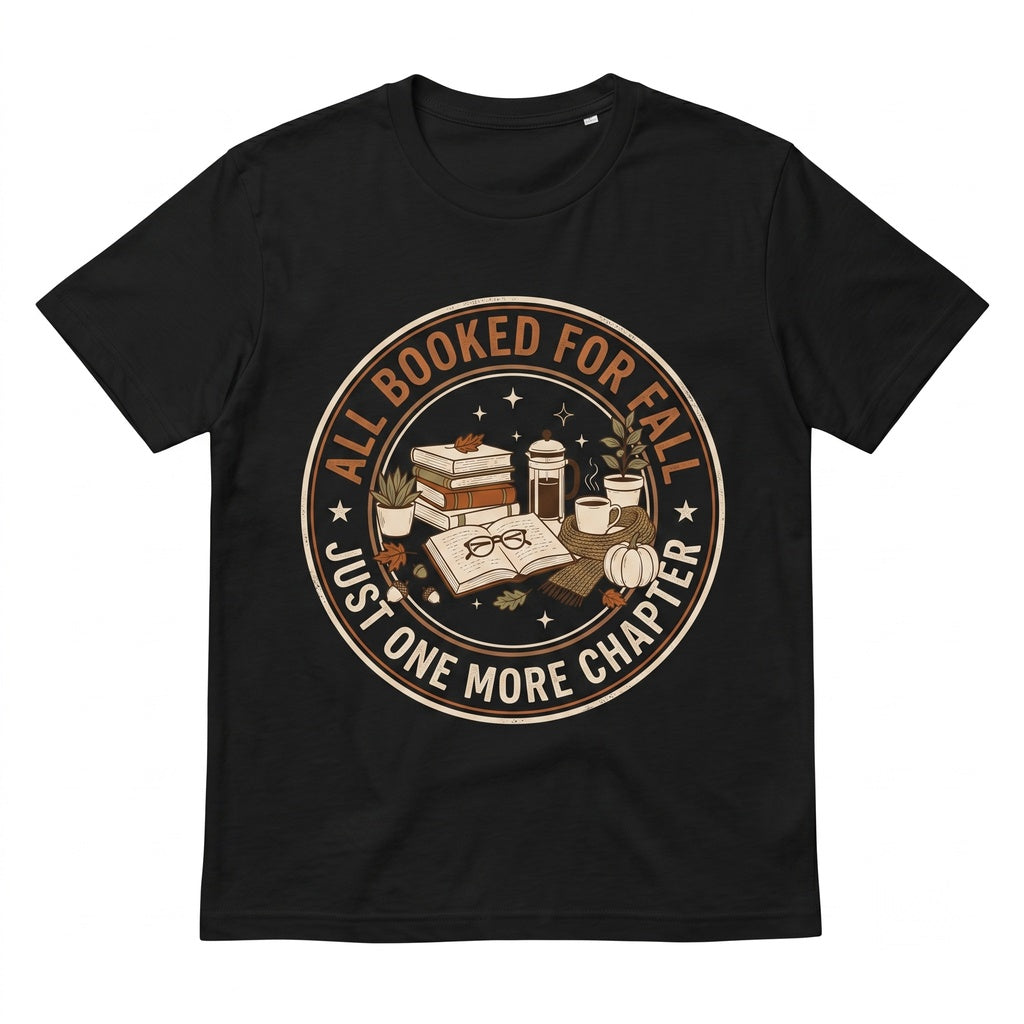 All Booked For Fall Long Sleeve Autumn Vibes Bookish Reader Literary Apparel Novel Unisex TShirt