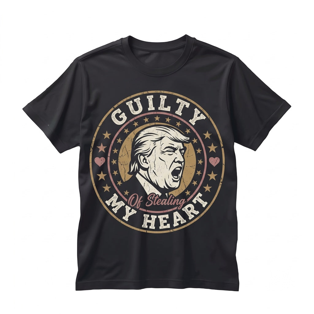 Donald Trump Guilty Of Stealing My Heart Retro 90s Vintage Homage Bootleg Graphic Fan Unisex TShirt