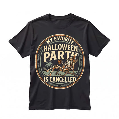 Funny Halloween Party Cancelled Introvert Humorous Graphic Apparel Unisex TShirt