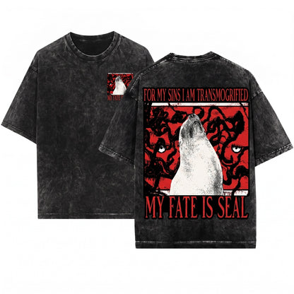 My Fate Is Sealed Cute Sea Animal Art Graphic Unisex Wash T-Shirt