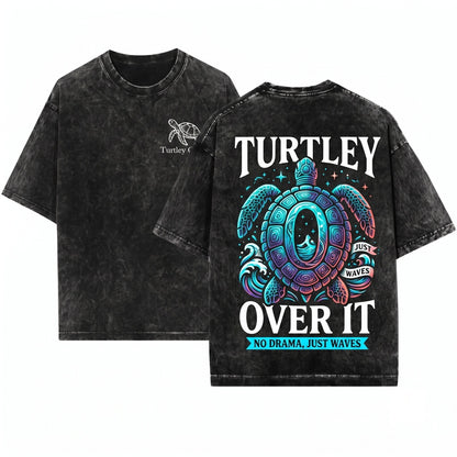 Minimal Aesthetic Funny Cute Ocean Beach Animal Turtley Over It Sea Turtle Lover Unisex Wash T-Shirt
