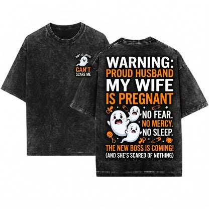 You Cant Scare Me My Wife Is Pregnant Funny Halloween Dad Expecting Father Spooky Apparel Unisex Wash T-Shirt