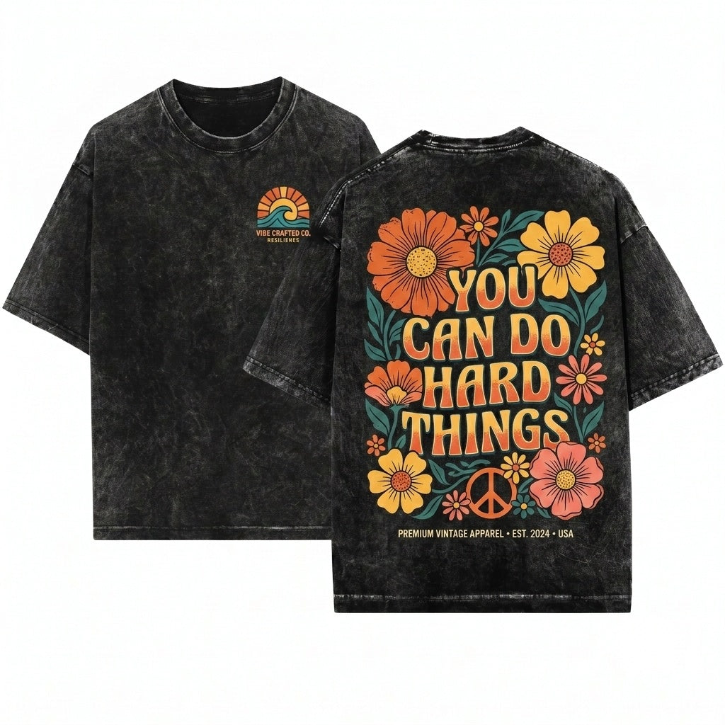 You Can Do Hard Things Retro Boho Floral Positive Affirmation Teacher Mental Health Unisex Wash T-Shirt