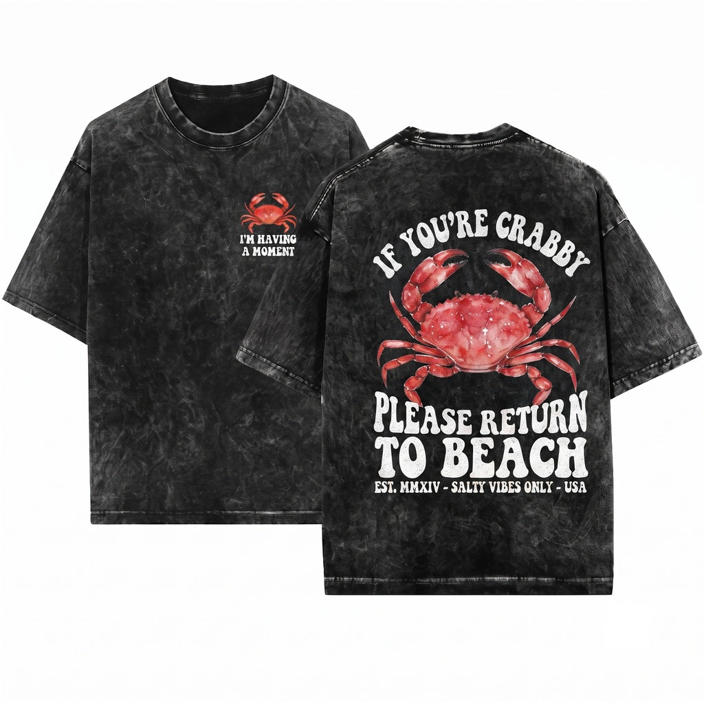 Funny Beach Summer Vacation Crab Crabby Trip If Please Return To Unisex Wash T-Shirt