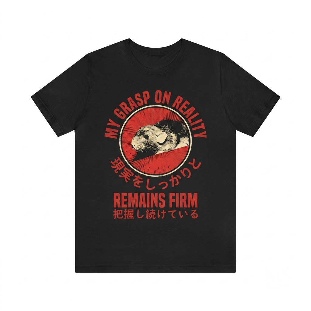 Grasp On Reality Rat Funny Graphic Vintage Animal Novelty Casual Unisex TShirt