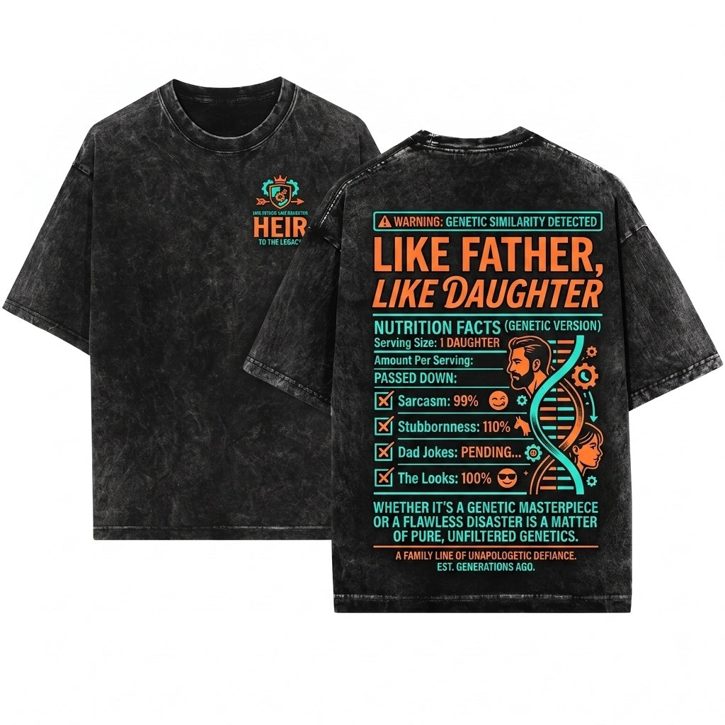Funny Father Daughter Family Matching Gift Dad Him Christmas Fathers Day Unisex Wash T-Shirt