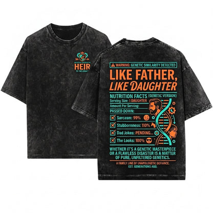 Funny Father Daughter Family Matching Gift Dad Him Christmas Fathers Day Unisex Wash T-Shirt