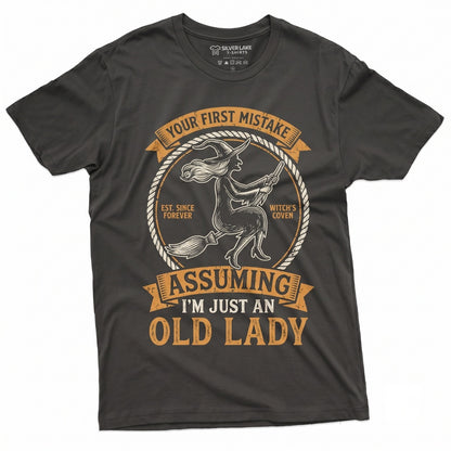 Assuming Im Just An Old Lady Was Your First Mistake Funny Halloween Witch Party Novelty Graphic Unisex TShirt