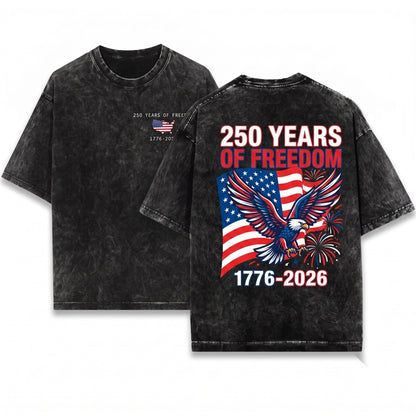 250th Anniversary 1776-2026 America Patriotic Freedom Fourth July Flag Unisex Wash T-Shirt