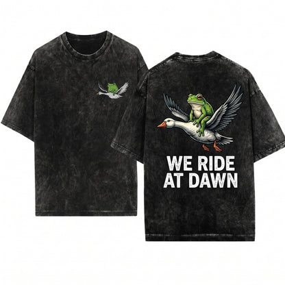 We Ride at Dawn Funny Frog Goose Embroidered 1717 Chaotic Animal Whimsical Gamer Gift Unisex Wash T-Shirt