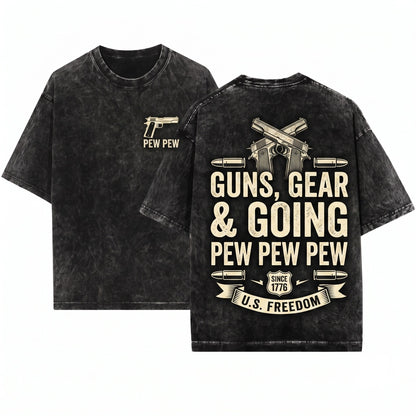 I Like Things That Go Pew Pew Gun Enthusiast Shooting Range Firearm Tactical Gift Unisex Wash T-Shirt