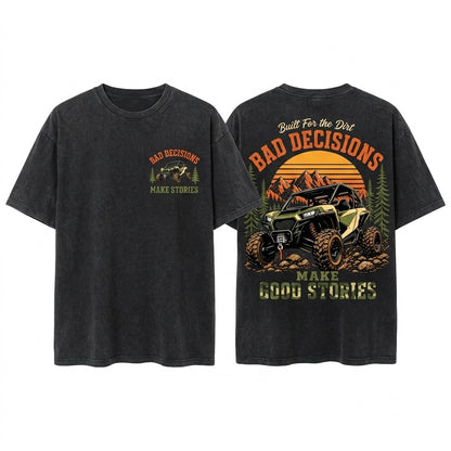 Bad Decisions Good Stories Funny ATV Quad UTV Off Road Rider Gift Unisex Wash T-Shirt