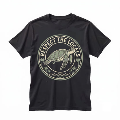 Respect The Locals Sea Turtle Graphic Vintage Ocean Conservation Marine Life Aesthetic Beachwear Gift Unisex TShirt