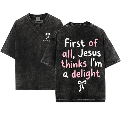 Jesus Thinks I’m A Delight Christian Coquette Bow Faith Based Cute Religious Retro Girl Unisex Wash T-Shirt