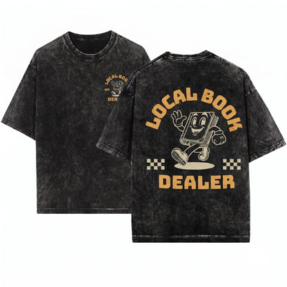 Local Book Dealer Cozy Store Owner Literary Gift Unisex Wash T-Shirt