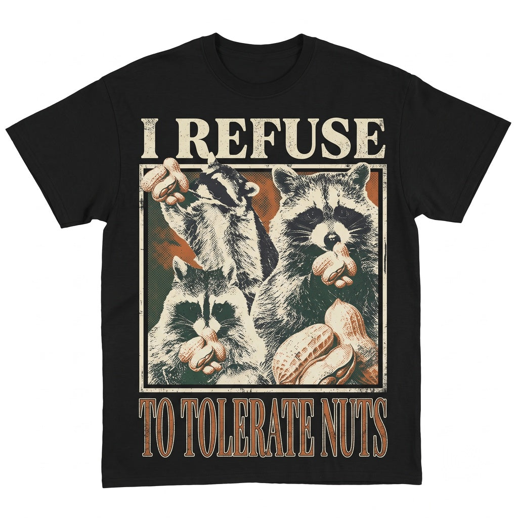 Funny Anti-Nuts Humorous Graphic Novelty Soft Cotton Crewneck Unisex TShirt