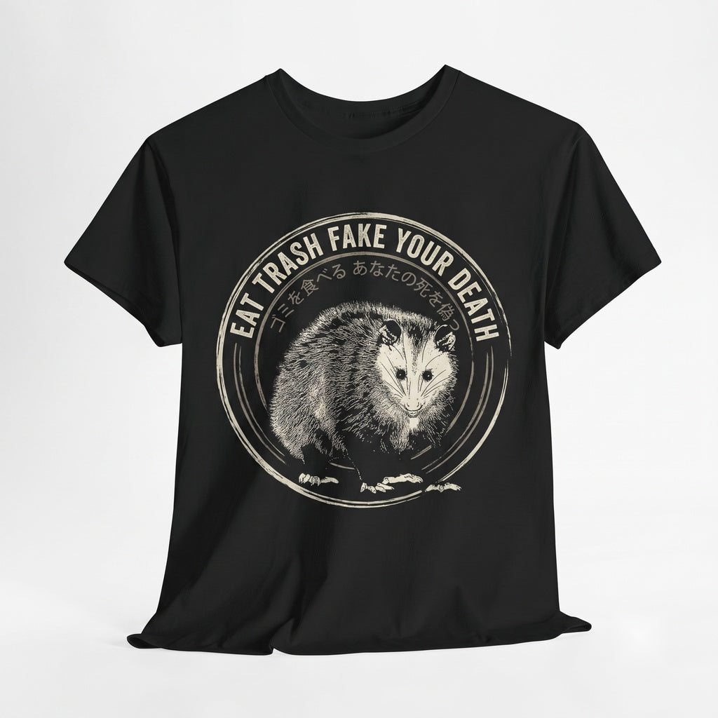 Eat Trash Fake Your Death Opossum Funny Possum Meme Vintage Graphic Animal Apparel Humor Novelty Unisex TShirt