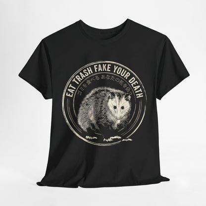 Eat Trash Fake Your Death Opossum Funny Possum Meme Vintage Graphic Animal Apparel Humor Novelty Unisex TShirt