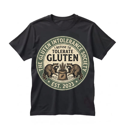 I Refuse To Tolerate Gluten Raccoon Funny Celiac Awareness Graphic Apparel Unisex TShirt