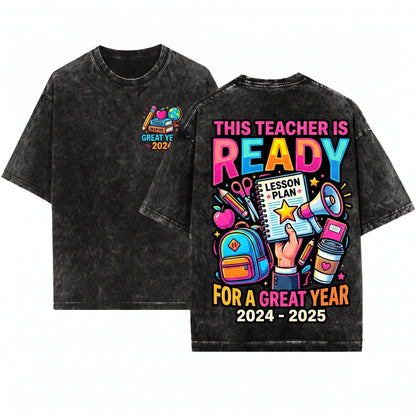 This Teacher Is Ready For A Great Year Back To School Student Unisex Wash T-Shirt