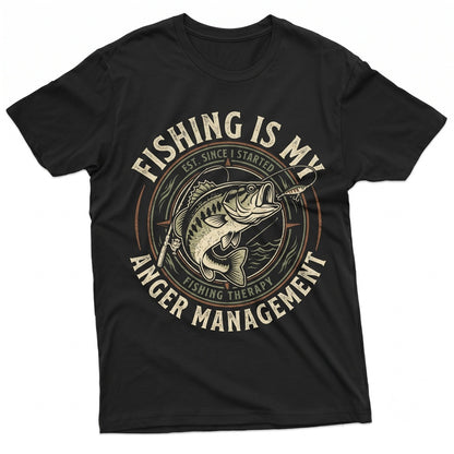 Funny Fishing Is My Anger Management Fisherman Graphic Fathers Day Gift For Him Novelty Apparel Unisex TShirt