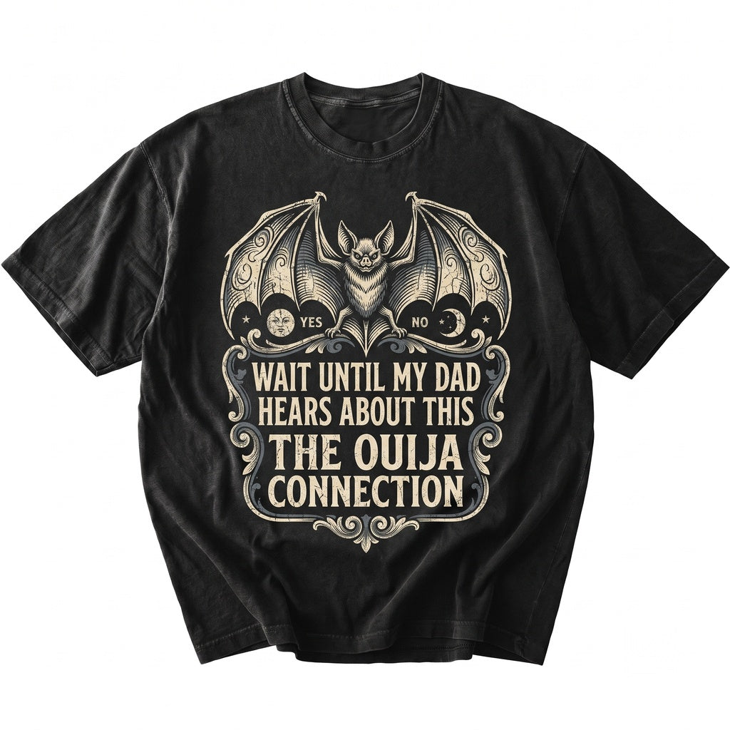 Wait Until My Dad Hears About This Dark Humor Memorial Grief Quote Gift for Daughter Son Unisex TShirt