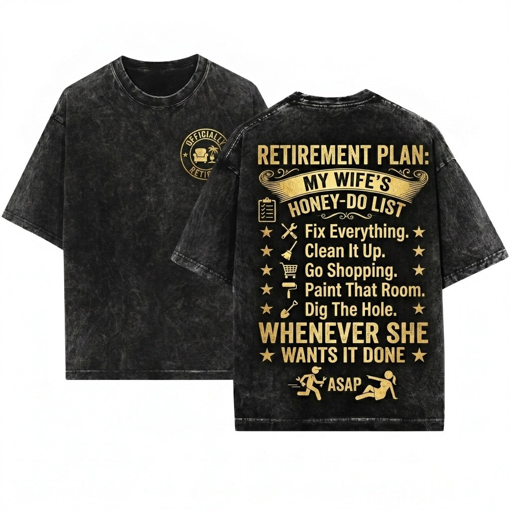 Funny Mens Retired Grandpa Birthday Gag Gift Unisex Wash T-Shirt