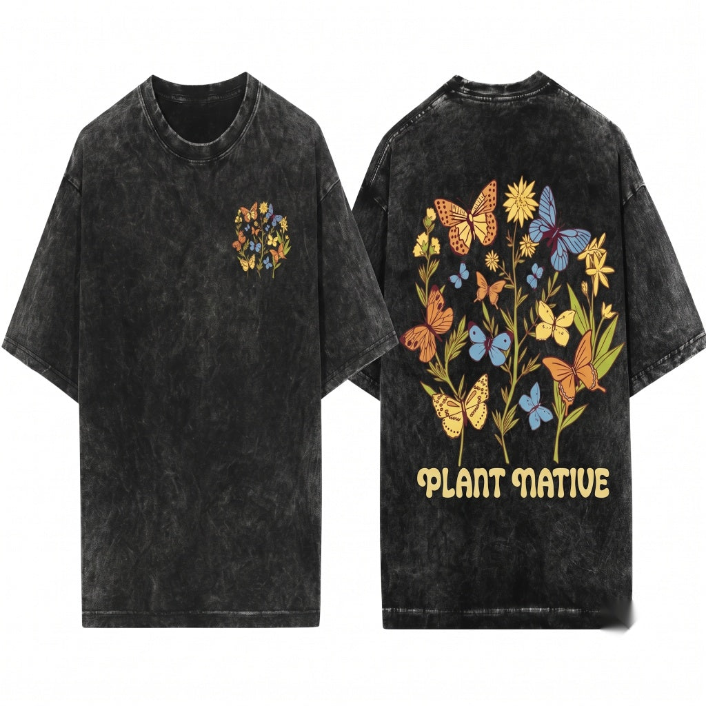 Eco-Conscious Gardener Gift Plant Native Butterfly Unisex Wash T-Shirt