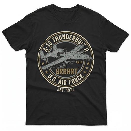 A-10 BRRRT USA Military Veteran Army Green Gift Ideas Unisex TShirt