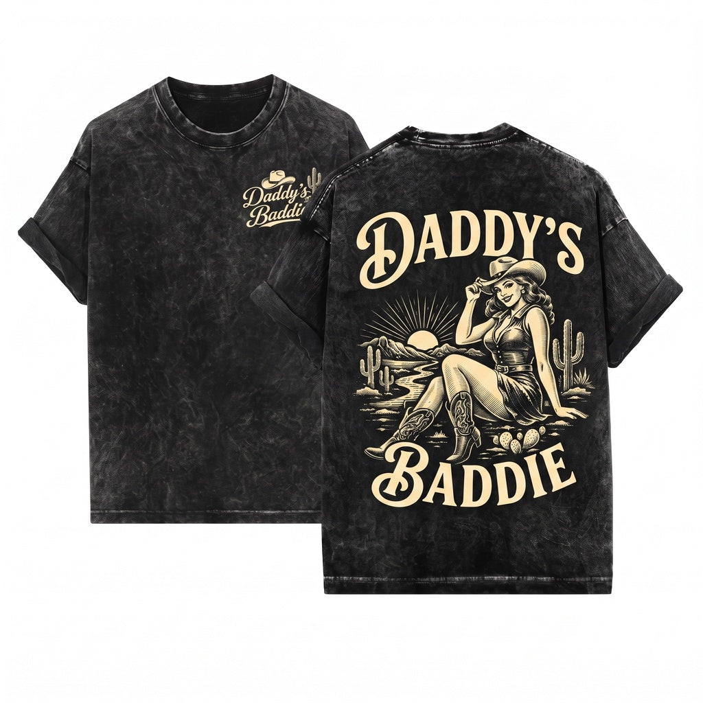Daddys Got A Baddie Funny Vintage Cowgirl Western Graphic Country Rodeo Outfit Unisex Wash T-Shirt
