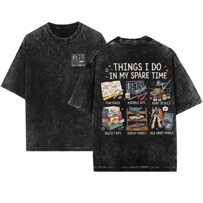 Scale Model Builder Retro Hobbyist Gift Hobby Things I Do In My Spare Time Model Kit Enthusiast Unisex Wash T-Shirt