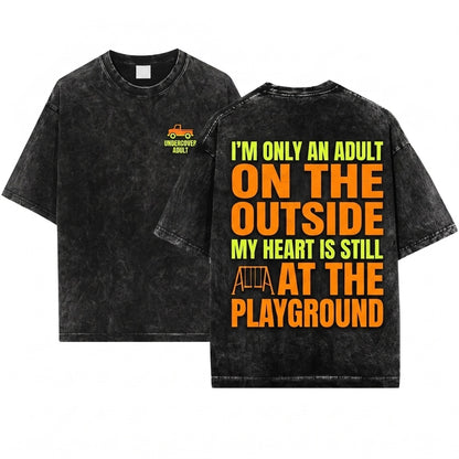 Mens Funny Saying Joke Gift Often Mistaken For An Adult Humorous Him Her Unisex Wash T-Shirt