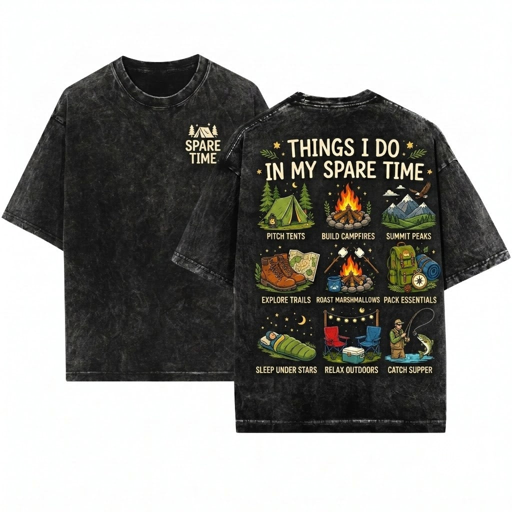 Things I Do In My Spare Time Camping Hiking Nature Lovers Graphic Unisex Wash T-Shirt