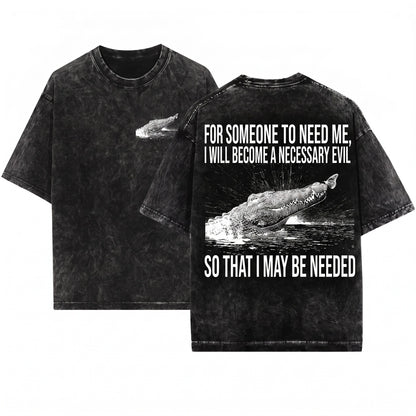 I Will Become a Necessary Evil Funny Vintage Japanese Crocodile Unisex Wash T-Shirt