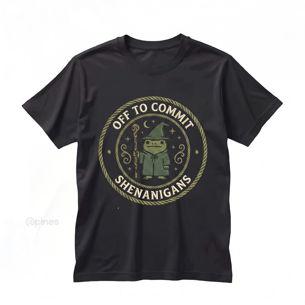 Off to Commit Shenanigans Wizard Frog Funny Tabletop RPG Embroidered Ren Faire Fantasy Gift Unisex TShirt