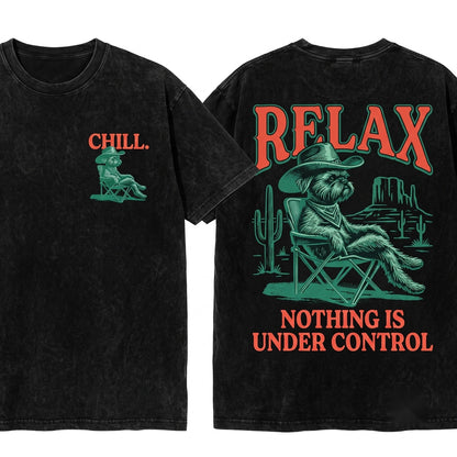 Vintage Brussels Griffon Relax Nothing Is Under Control Summer Dog Mom Dad Gift Chill Vibes Unisex Wash T-Shirt