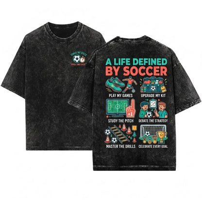Funny Soccer Tee Things I Do In My Spare Time Football Lovers Unisex Wash T-Shirt
